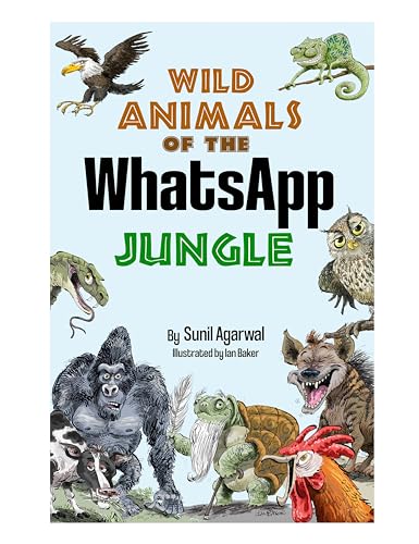 Wild Animals of the WhatsApp Jungle